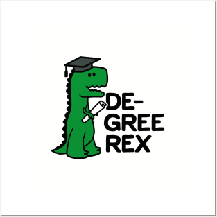 Academic degree Rex T-Rex diploma graduation gift Posters and Art